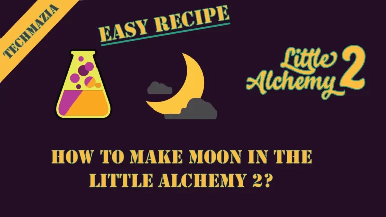 How to Make Moon in Little Alchemy 2 Instantly? Easy Method