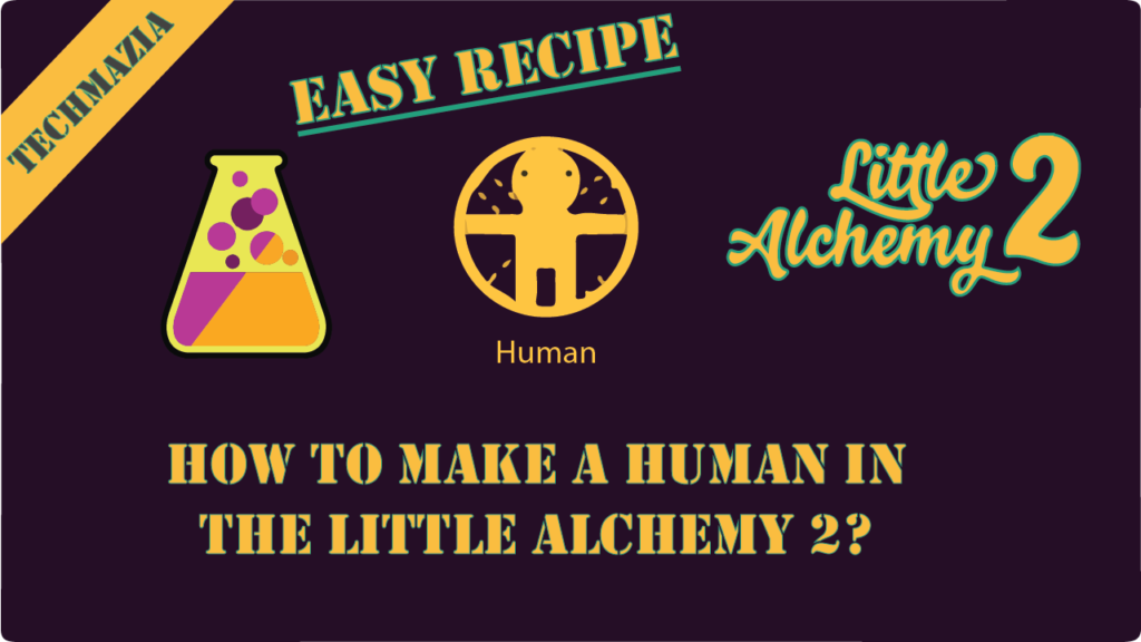 How to make a Human in Little Alchemy 2? With Human Icon in the middle