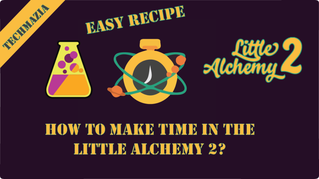 How to create time in little alchemy 2? easy recipe written. With Time and Container in the middle