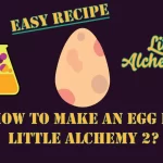 How to make Egg in Little Alchemy 2? with egg icon in the middle of the image.