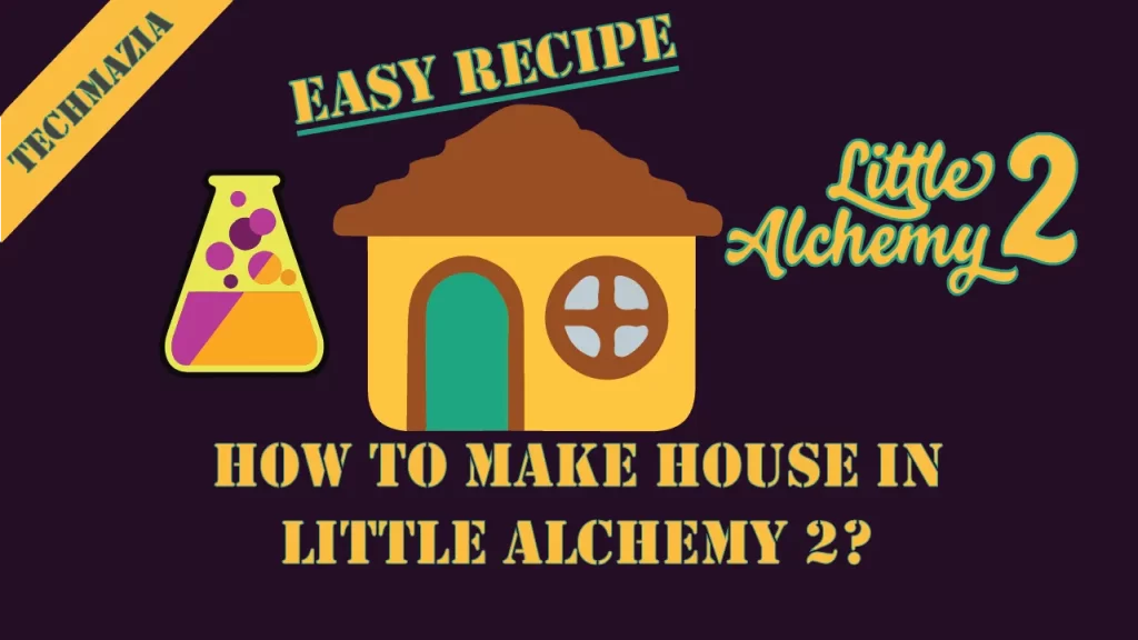How to make House in Little Alchemy 2? with the house icon in the middle of the image.
