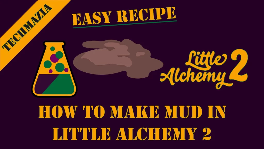 How to make Mud in Little Alchemy 2? with the mud icon in the middle of the image.