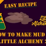 How to make Mud in Little Alchemy 2? with the mud icon in the middle of the image.