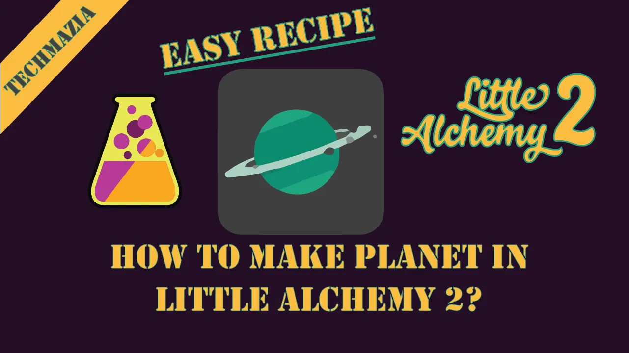 How to make Planet in Little Alchemy 2? with a planet icon in the middle of the image.