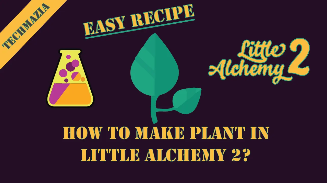 How to make Plant in Little Alchemy 2? with the plant icon in the middle of the image.
