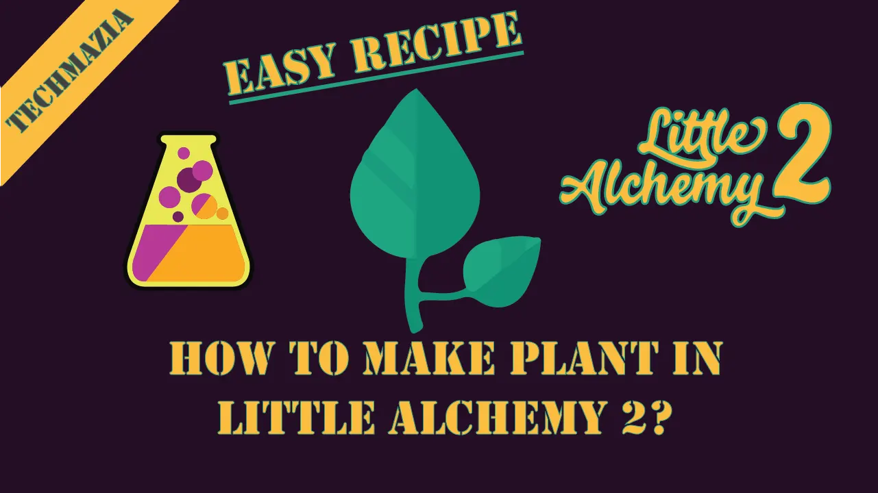 How to make PLANT in Little Alchemy 