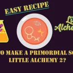 How to make Primordial Soup in Little Alchemy 2? with Primordial Soup icon in the middle of the image.