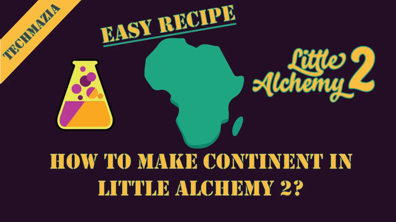 How to make Continent in Little Alchemy 2? with the Continent icon in the middle of the image.