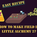 How to make Field in Little Alchemy 2? with the Field icon in the middle of the image.