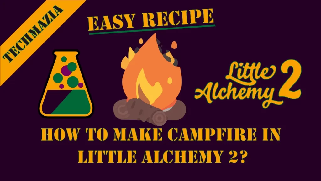 How to make Campfire in Little Alchemy 2? with the campfire icon in the middle of the image.